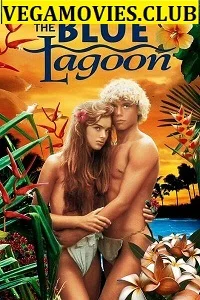 [18+] The Blue Lagoon (1980) Full Movie in English 480p - 720p