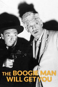 The Boogie Man Will Get You (1942) Dual Audio {Hindi-English} BluRay 480p - 720p - 1080p