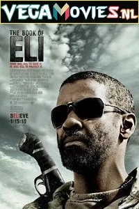 The Book of Eli (2010) Dual Audio {Hindi-English} 480p - 720p - 1080p