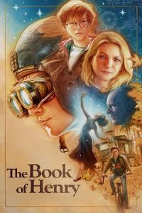 The Book of Henry (2017) Dual Audio {Hindi-English} BluRay 480p - 720p - 1080p