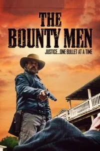 The Bounty Men (2020) BluRay Dual Audio {Hindi-English} 480p - 720p