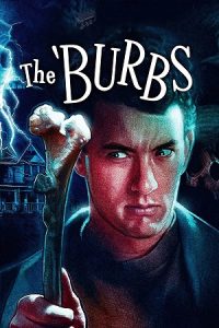 The ‘Burbs (1989) Blu-Ray Dual Audio {Hindi-English} 480p - 720p - 1080p