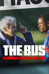 The Bus: A French Football Mutiny (2026) WEB-DL Dual Audio {Hindi-English} 480p - 720p - 1080p
