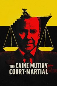 The Caine Mutiny Court-Martial (2023) WEB-DL Dual Audio {Hindi-English} 480p - 720p - 1080p