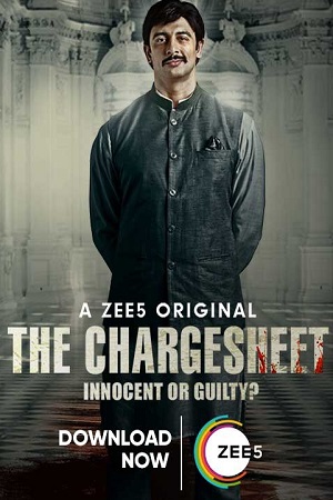The Chargesheet (2020) Season 1 Hindi Complete ZEE5 WEB Series 480p - 720p HDRip