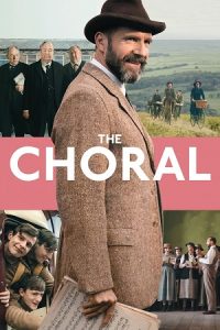 The Choral (2025) WEB-DL {English With Subtitles} Full Movie 480p - 720p - 1080p
