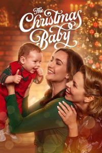 The Christmas Baby (2025) WEB-DL {English With Subtitles} Full Movie 480p - 720p - 1080p