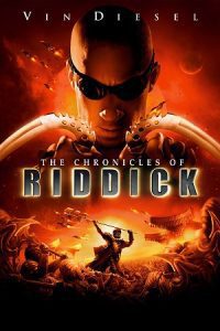 The Chronicles of Riddick (2004) BluRay Dual Audio {Hindi-English} 480p 720p - 1080p