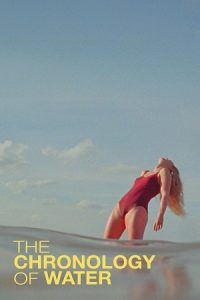 The Chronology of Water (2025) WEB-DL {English With Subtitles} Full Movie 480p - 720p - 1080p