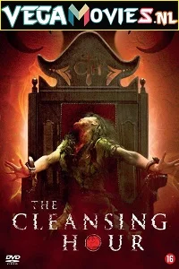 The Cleansing Hour (2019) English 480p - 720p