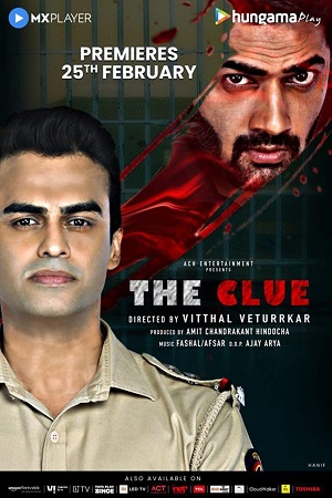 The Clue Season 1 (2022) Hindi Complete Web Series 480p - 720p WEB-DL