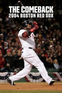 The Comeback: 2004 Boston Red Sox (2024) Season 1 Complete Dual Audio {Hindi-English} NetFlix Original WEB Series 480p - 720p - 1080p WEB-DL