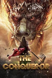 The Conqueror (2019) WEB-DL Dual Audio {Hindi-Chinese} Full-Movie 480p - 720p - 1080p