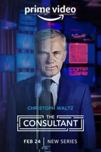 The Consultant – Amazon Original (2023) Season 1 Dual Audio {Hindi-English} 480p - 720p - 1080p WEB-DL