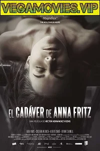 The Corpse of Anna Fritz (2015) Spanish {English Subtitles} 480p - 720p
