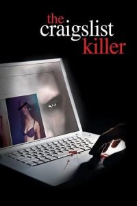 The Craigslist Killer (2011) Dual Audio {Hindi-English} BluRay 480p - 720p - 1080p