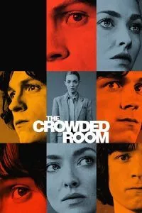 The Crowded Room (2023) Season 1 [S01E10 – Complete] Apple TV+ Original WEB Series 720p - 1080p WEB-Rip