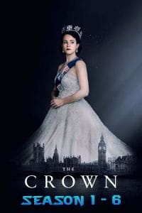The Crown (Season 1 – 6) Dual Audio {Hindi-English} Complete Netflix WEB Series 480p - 720p