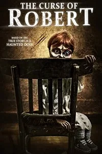 The Curse of Robert the Doll (2016) Dual Audio Hindi BluRay 480p - 720p