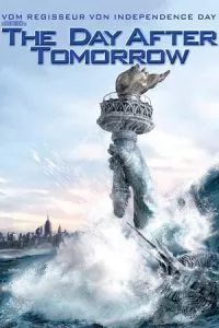 The Day After Tomorrow (2004) Dual Audio {Hindi-English} 480p - 720p - 1080p