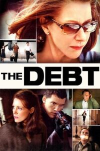 The Debt (2010) Dual Audio {Hindi-English} BluRay 480p - 720p - 1080p