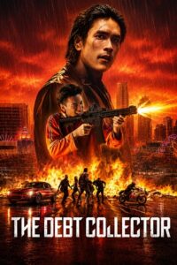 The Debt Collector (2026) WEB-DL Multi-Audio {Hindi-English-Thai} NetFlix-Movie 480p - 720p - 1080p