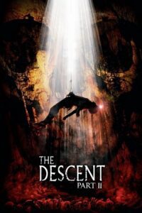 The Descent: Part 2 (2009) Dual Audio {Hindi-English} BluRay 480p - 720p - 1080p