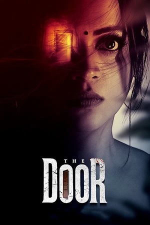 The Door (2025) UNCUT [Hindi DD2.0 + Tamil DD5.1] 480p - 720p - 1080p WeB-DL