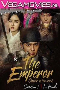The Emperor: Owner of the Mask (Season 1) Hindi Dubbed Complete Korean Drama Series 480p - 720p HDRip