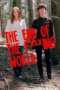 The End of the Fucking World (Season 1 & 2) Dual Audio [Hindi-English] Complete Netflix Web Series 480p - 720p