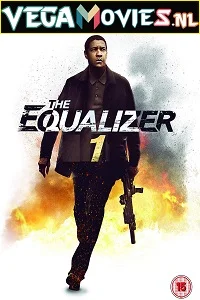 The Equalizer (2014) Dual Audio {Hindi-English} 480p - 720p - 1080p