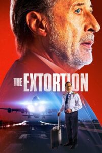The Extortion (2023) Dual Audio [Hindi (ORG 2.0) &amp; Spanish] WEB-DL 480p - 720p - 1080p