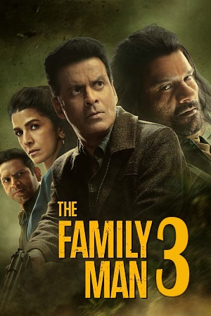 The Family Man: Season 3 (Hindi-DD5.1) WEB-Series 480p - 720p - 1080p - 2160p 4K – Prime Video