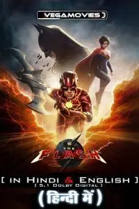 The Flash (2023) BluRay Dual Audio {Hindi-English} 480p - 720p - 1080p - 2160p