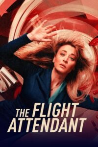 The Flight Attendant (Season 1 – 2) English With Subtitles WEB-DL Series 720p 10bit