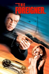 The Foreigner (2003) Dual Audio {Hindi-English} WEB-DL 480p - 720p - 1080p