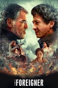 The Foreigner (2017) Blu-Ray Dual Audio {Hindi-English} 480p - 720p - 1080p