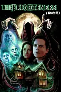 The Frighteners – Remastered (1996) BluRay Dual Audio {Hindi-English} 480p - 720p - 1080p