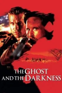 The Ghost And The Darkness (1996) Dual Audio [Hindi + English] WeB-DL 480p - 720p - 1080p