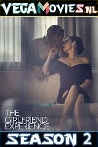 The Girlfriend Experience (Season 2) Dual Audio [Hindi-English] Complete Series 480p - 720p