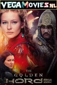The Golden Horde Season 1 (2018) Hindi Dubbed Complete Web Series 480p - 720p WEB-DL