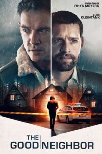 The Good Neighbor (2022) WEB-DL Dual Audio {Hindi-English} 480p - 720p - 1080p