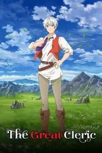 Anime Series – The Great Cleric (2023) Season 1 Dual Audio {Hindi-Japanese} 720p - 1080p WEB-DL