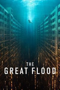 The Great Flood (2025) NetFlix-WEB-DL Multi-Audio {Hindi-English-Korean} 480p - 720p - 1080p