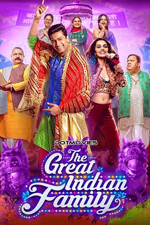 The Great Indian Family (2023) Hindi Full Movie AMZN WEB-DL 480p - 720p - 1080p