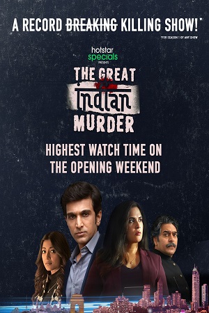 The Great Indian Murder (2022) Season 1 Hindi Complete Disney+ Hotstar WEB Series 480p - 720p WEB-DL