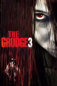 The Grudge 3 (2009) Dual Audio {Hindi-English} BluRay 480p - 720p - 1080p