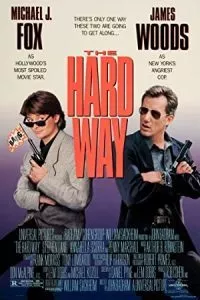 The Hard Way (1991) BluRay Dual Audio {Hindi-English} 480p - 720p - 1080p