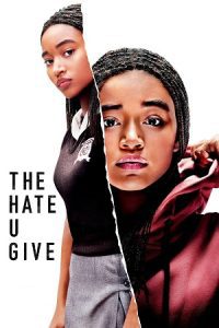 The Hate U Give (2018) Dual Audio {Hindi-English} BluRay 480p - 720p - 1080p
