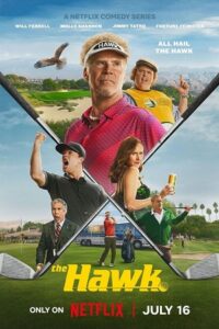 The Hawk (2026) Season 1 Dual Audio {Hindi-English} Complete NetFlix-Series 480p - 720p - 1080p WEB-DL